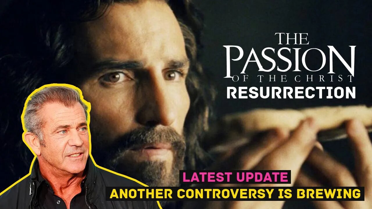 The Passion of the Christ 2: Resurrection - Why the sequel will leave many Evangelicals unhappy