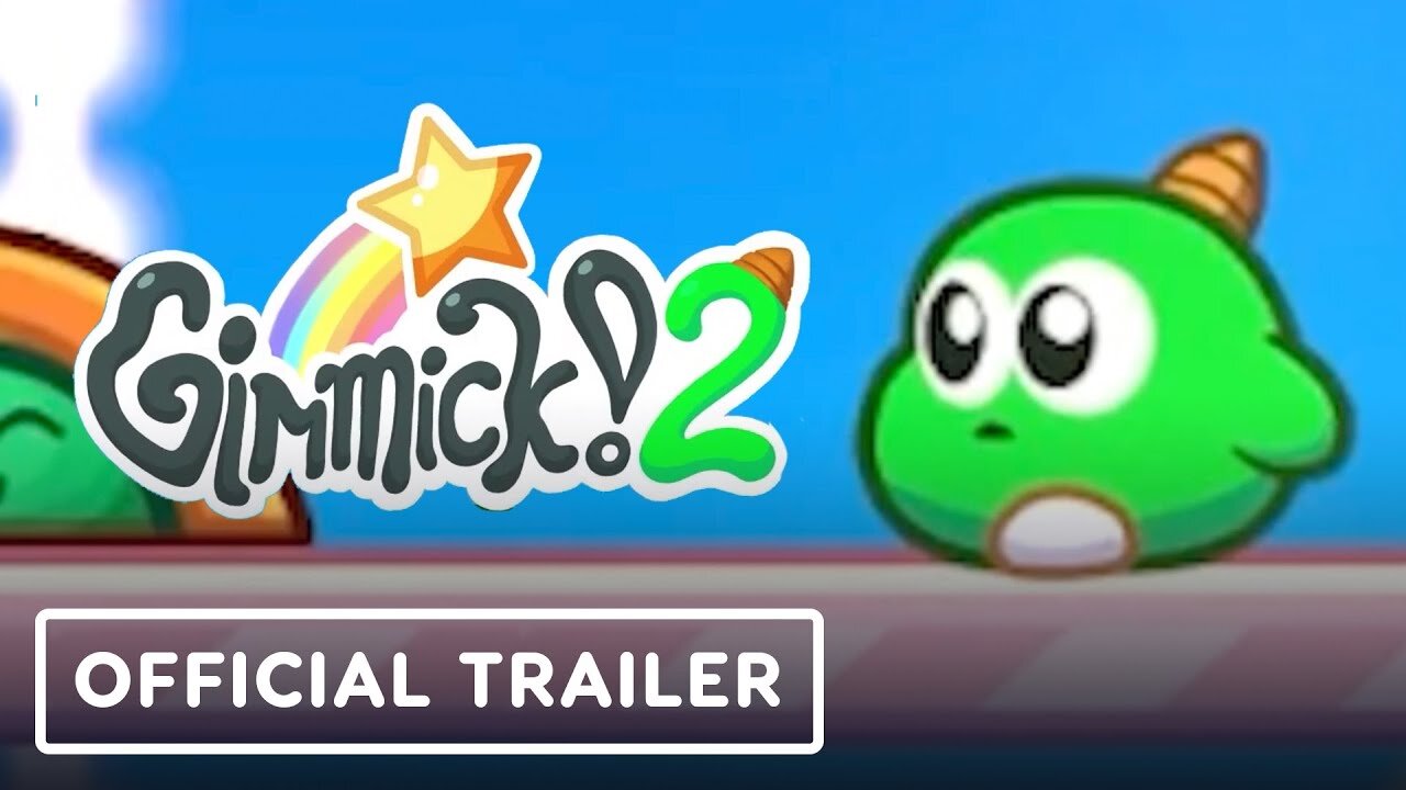 Gimmick! 2 - Official Release Date Trailer