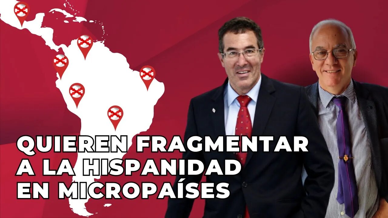 Quieren fragmentar a la hispanidad en micropaìses- Marcelo Gullo y Patricio Lons