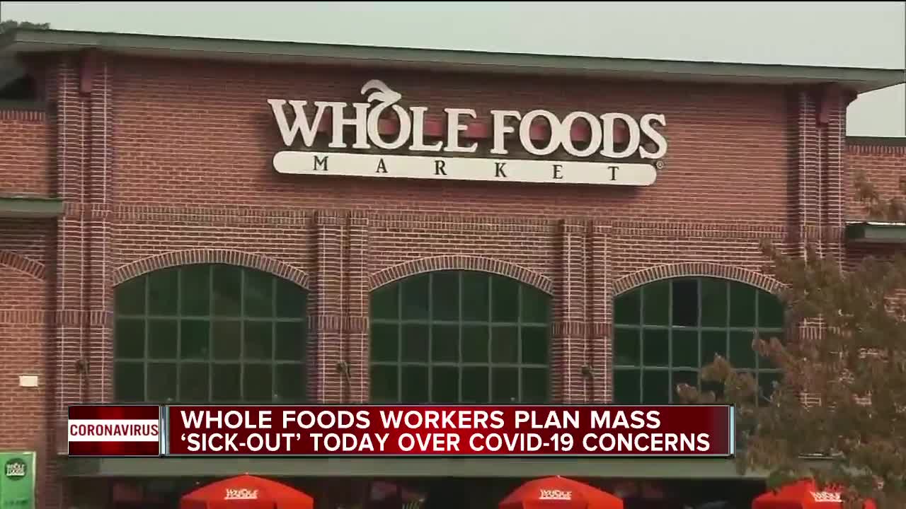 Whole Foods workers plan mass 'sick out' today over COVID-19 concerns