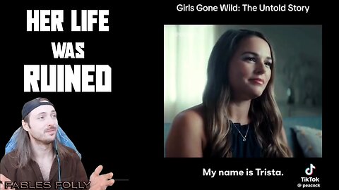 Girls Gone Wild Ruined This Girl's Life... I Didn't Expect The Ending!