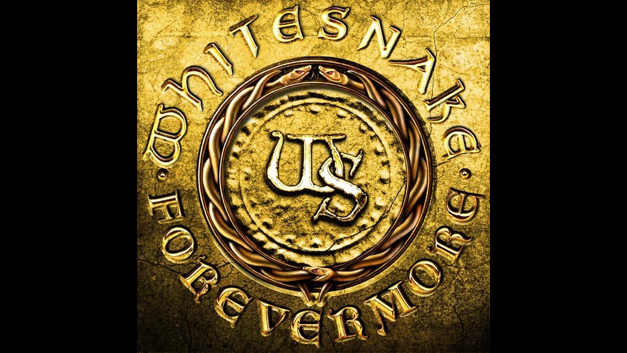 Whitesnake - Forevermore