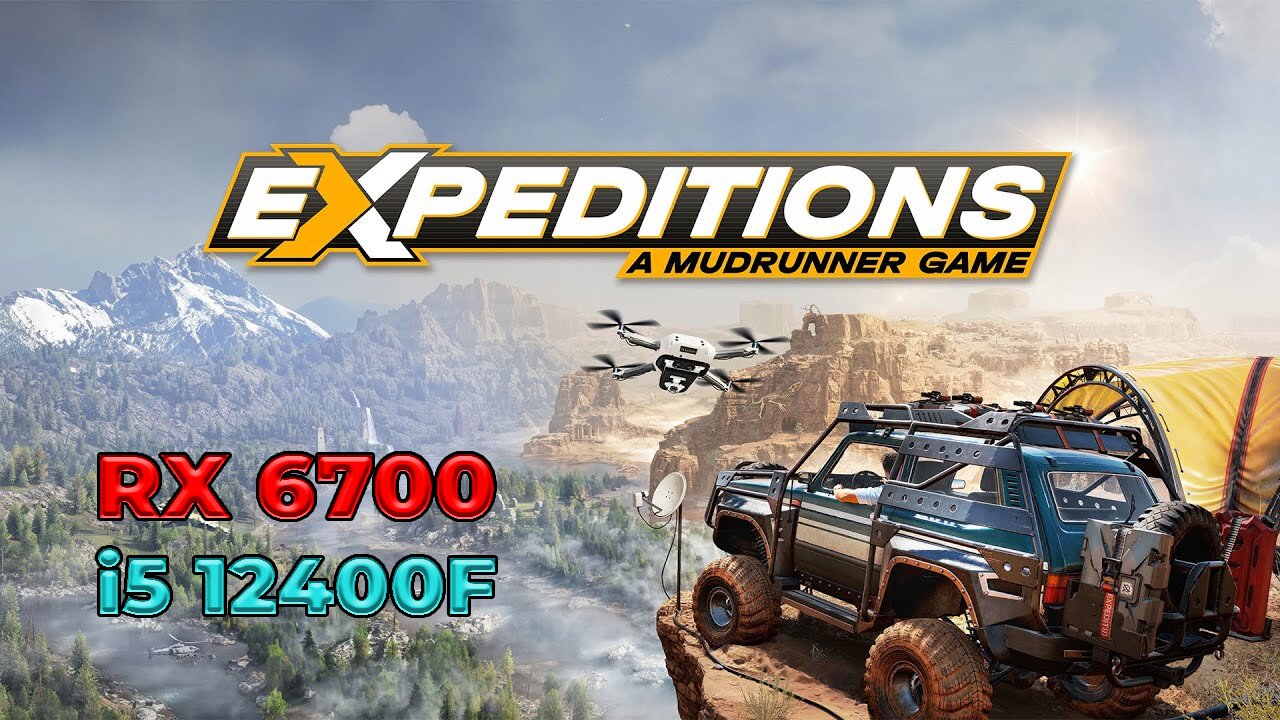 Expeditions: A MudRunner Game | RX 6700 + i5 12400f | Ultra Settings | Gameplay | Benchmark