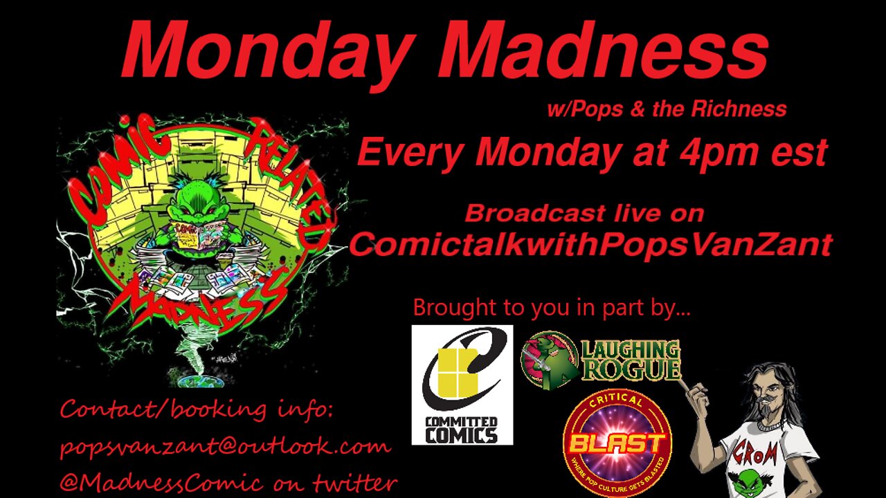 Monday Madness w/Pops & the Richness 8-8-22