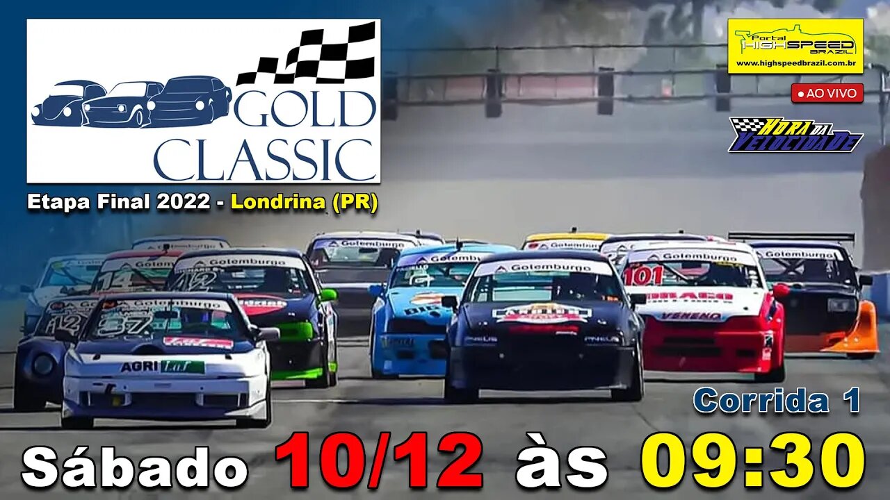 GOLD CLASSIC| Corrida 1 | 4ª Etapa - Final 2022 | Londrina (PR) | Ao Vivo