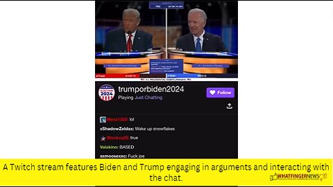 A Twitch stream features Biden and Trump engaging in arguments and interacting with the chat.