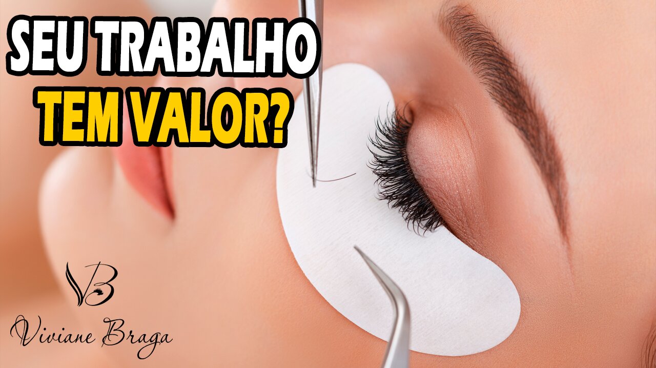 Como VALORIZAR SEU TRABALHO na área da Beleza?