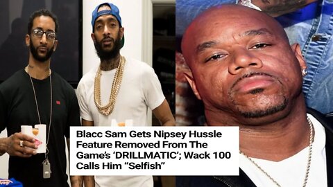 Wack1OO lies on Black Sam Over Removing Nip Verse From The Game Album (Must See)