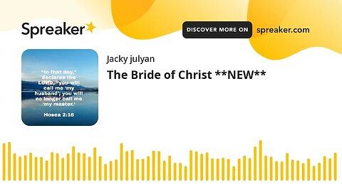 The Bride of Christ **NEW**