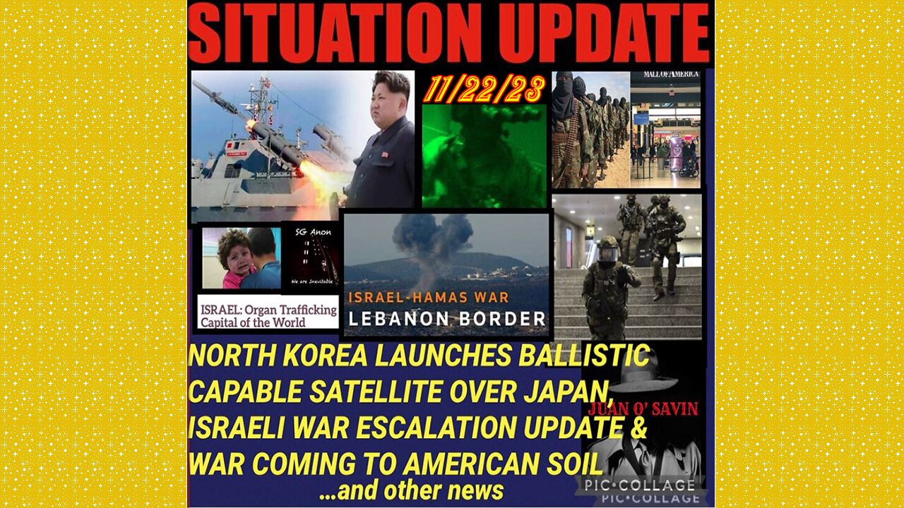 SITUATION UPDATE 11/22/23 - Gaza Organ Trade Capital, Juan O Savin, Gcr/Judy Byington Update