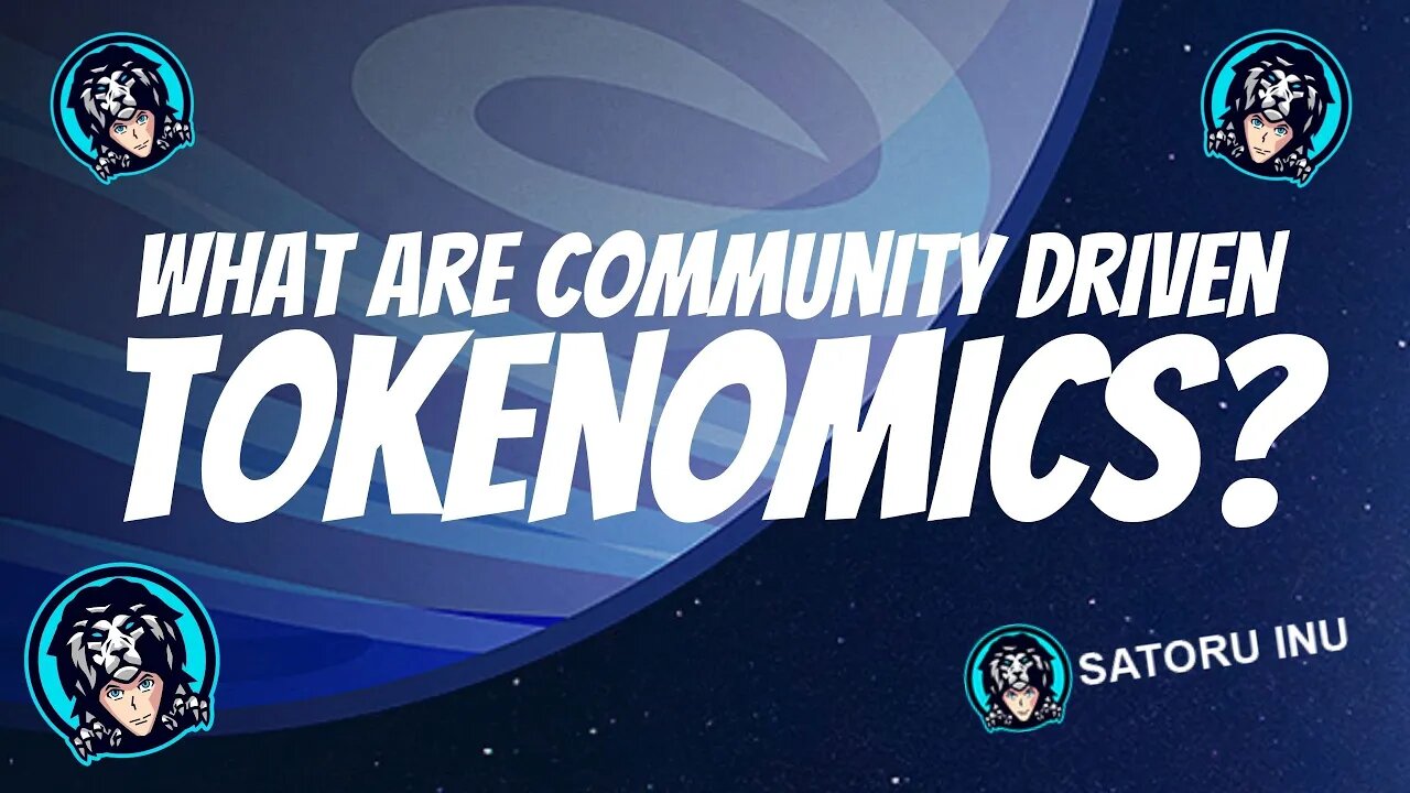 HOW COMMUNITY DRIVEN TOKENOMICS WORK // SATORU INU