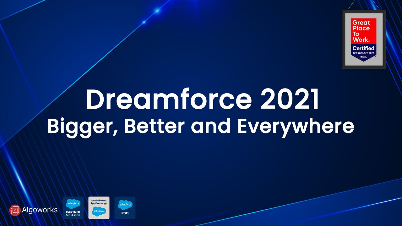 Ultimate Guide to Dreamforce 2021 - Algoworks