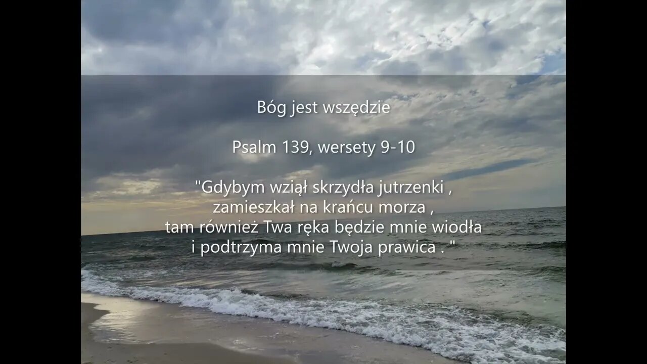 Bóg jest wszędzie Psalm 139, wersety 9-10