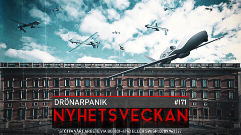 Nyhetsveckan 171 - Drönarpanik, mes-Uffe, galna kärringar