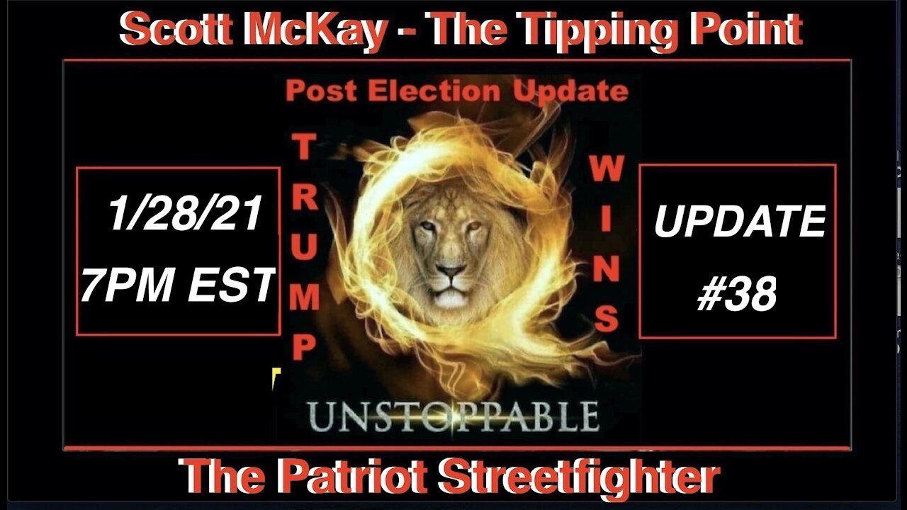 1.28.21 Patriot Streetfighter POST ELECTION UPDATE #38: MASSIVE INTEL DROP ON CHINA