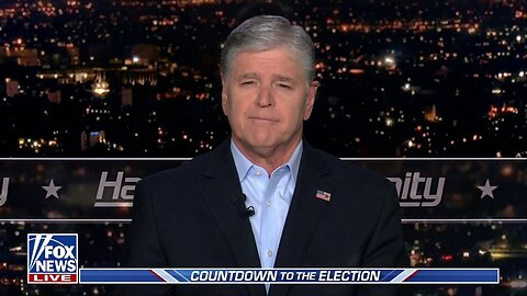 Sean Hannity: Democrats Will Lie A Lot Over The Next 210 Days