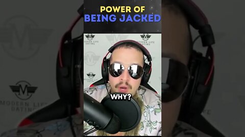 POWER Of Being JACKED As A MAN