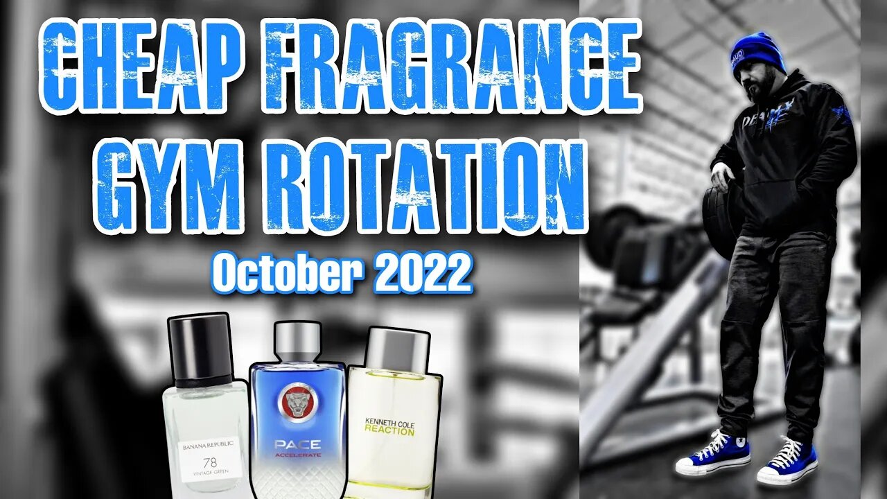 9 Amazing Cheap & Fresh Colognes | Monthly Gym Fragrance Rotation (October 2022)