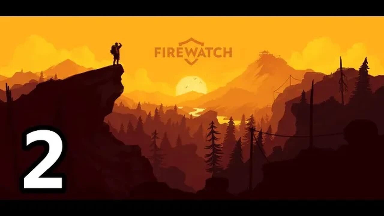 Mykillangelo Plays Firewatch #2