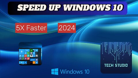 Speed Up Windows 10 2024