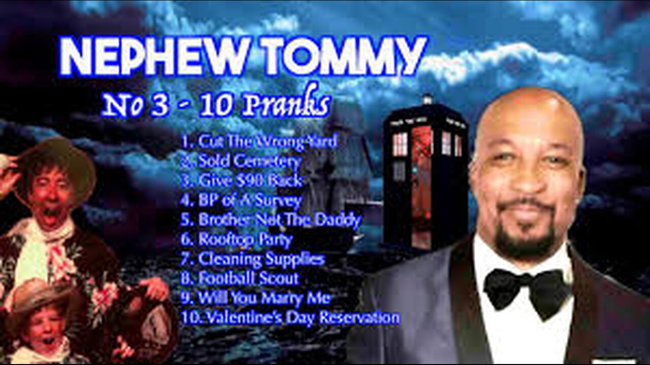 Nephew Tommy Prank Top 10 Funniest Phone Call Pranks That Will Crack You Up! Tommy Ten No.3