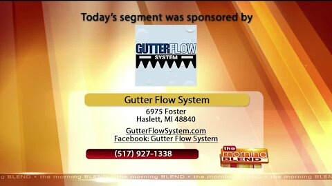 Gutter Flow System - 10/8/20