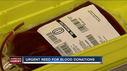 HarveUrgent need for blood donations following Hurricane Harvey