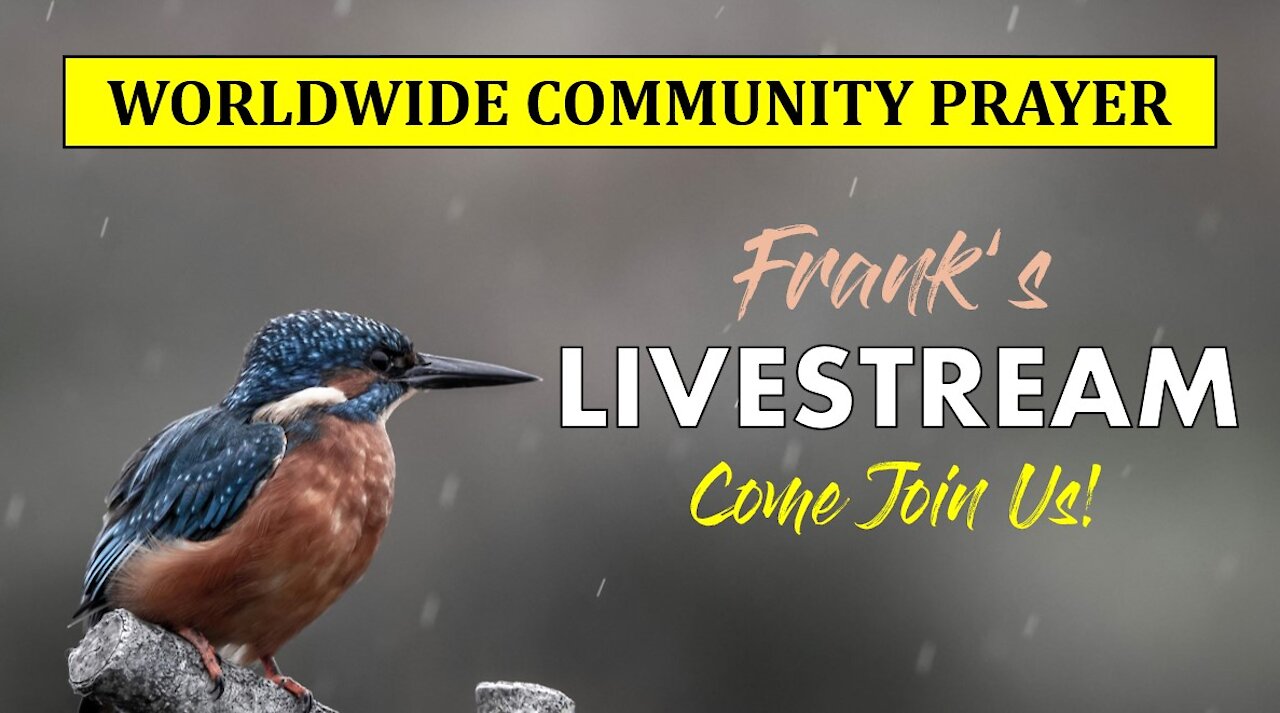 LIVESTREAM - Worldwide Community Prayer on November 6th, 2021