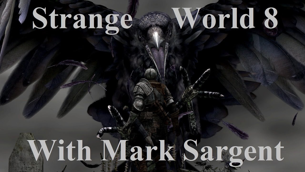 Strange World Episode 8 - Interview with Crrow777 - Flat Earth - Mark Sargent ✅