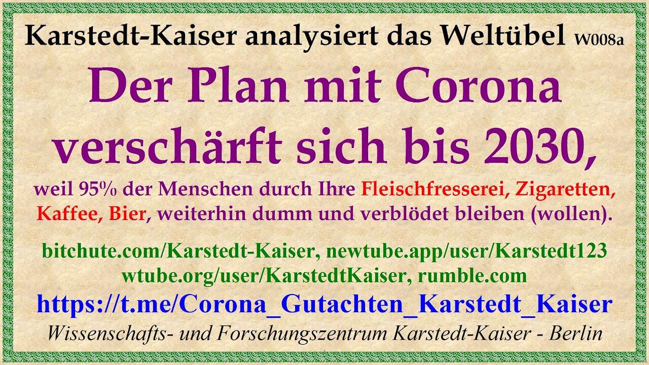 Wie verläuft der Plan mit Corona bis 2030 - Karstedt-Kaiser W008a