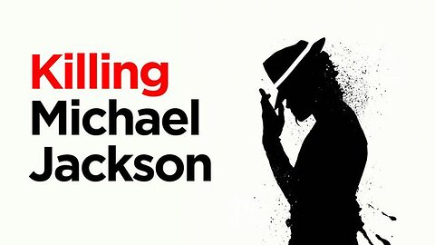 KILLING MICHAEL JACKSON DOCUMENTARY (2019)