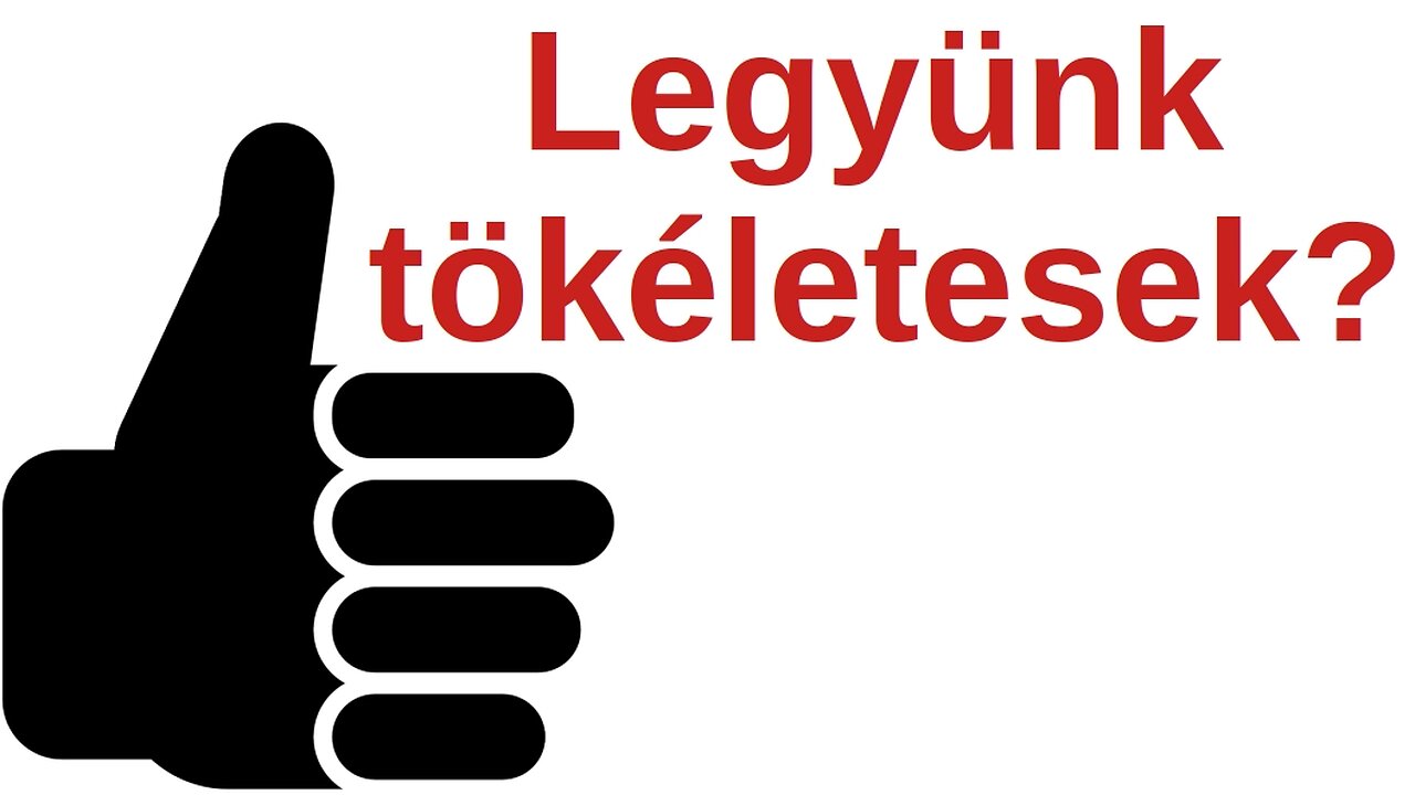 Legyetek tökéletesek! - 2021