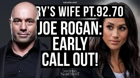 Harry´s Wife 92.70 Joe Rogan : Early Call Out (Meghan Markle)