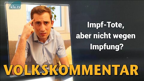 Impf-Tote, aber nicht wegen Impfung?