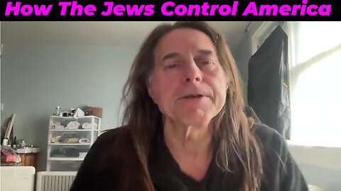 Warning 11/19/2024 - How The Jews Control America