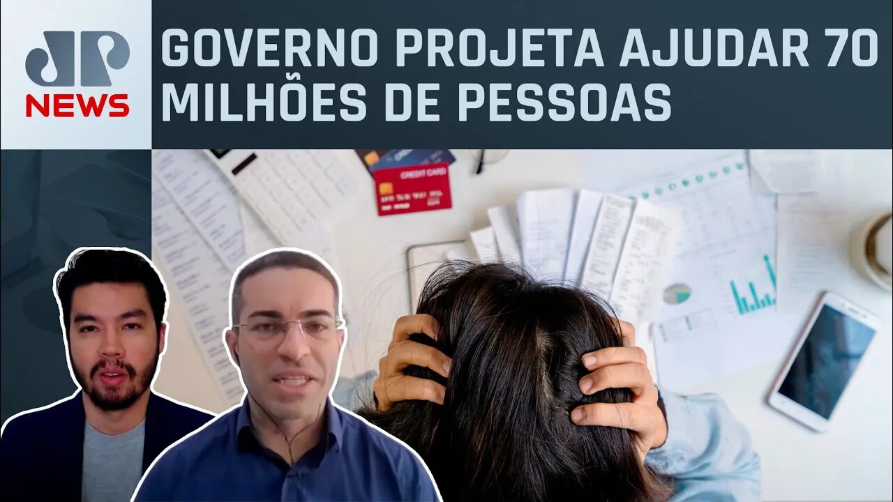 Economista explica os impactos do programa de renegociação de dívidas; Nelson Kobayashi comenta