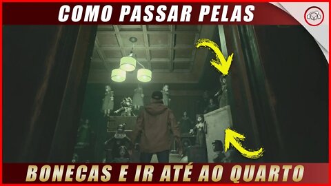 Resident Evil Sombras de Rose, Como passar pelas bonecas e ir até ao quarto | Super Dica