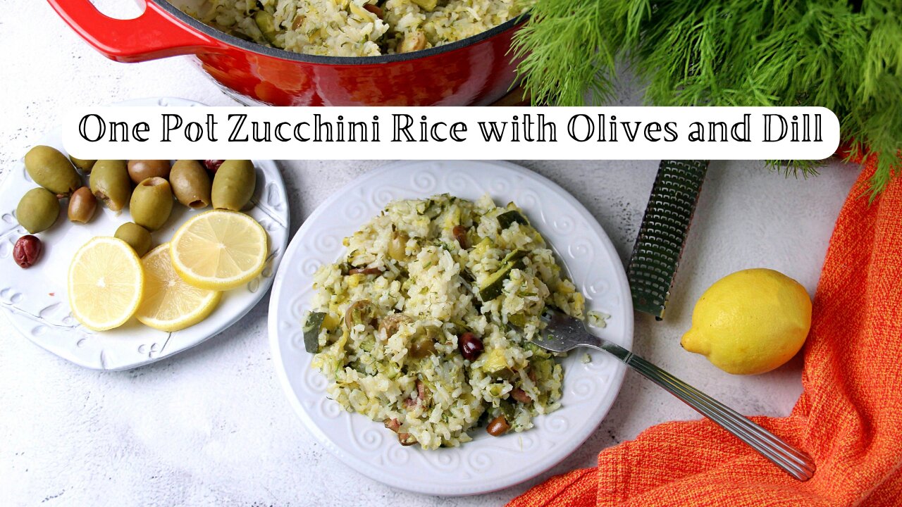 Easy DInner Idea. One Pot Zucchini Rice with Olives and Dill (Vegan)