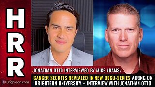 CANCER SECRETS revealed in new docu-series airing on Brighteon University