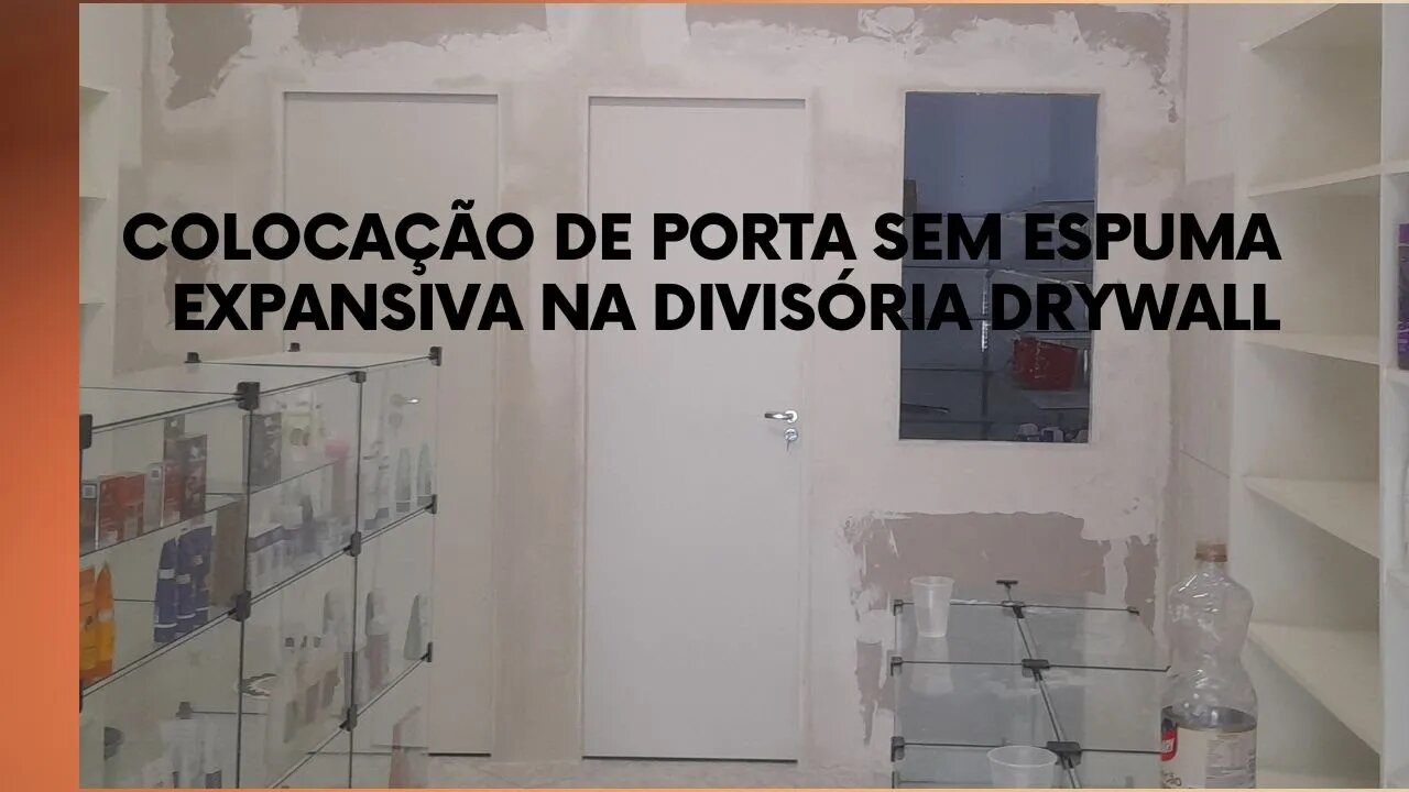 Como construir uma divisória com porta integrada em drywall sem espuma expansiva!