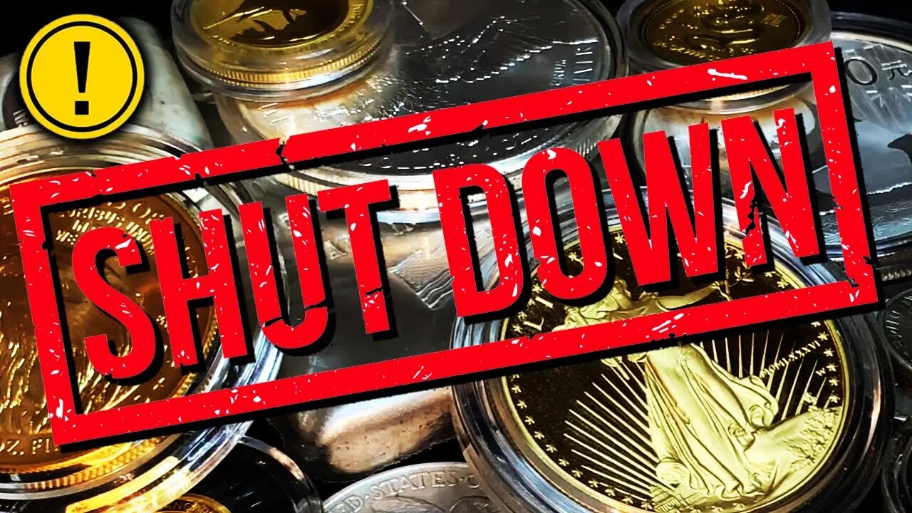 MAJOR ALERT! Banks Are CLOSING Coin Shop Accounts! This Is HUGE!