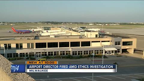 General Mitchell airport director fired over potential ethics violation