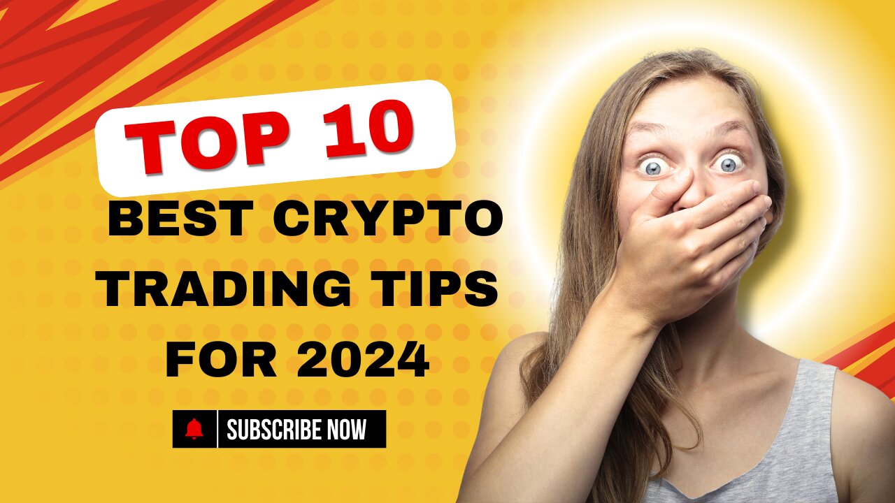 10 Best Crypto Trading Tips for 2024