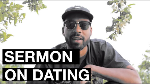 SERMON ON DATING AND BREAK UPS