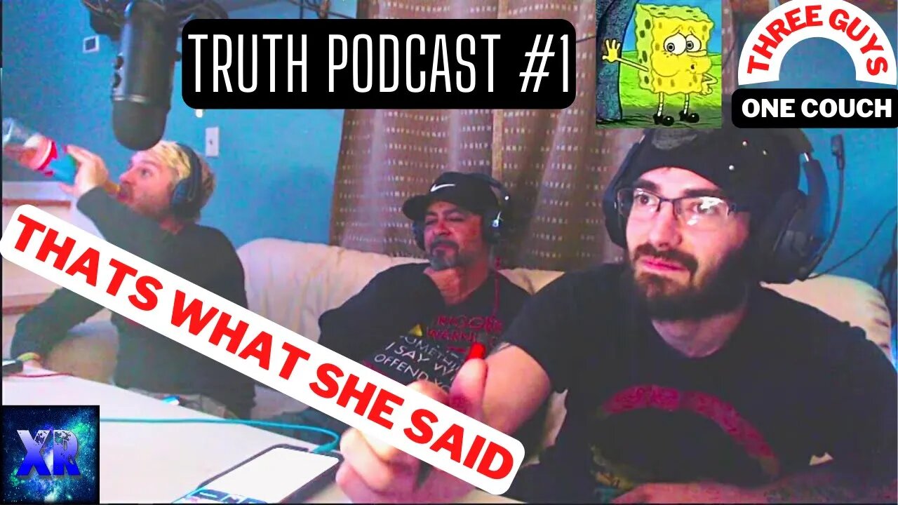 Three guys one couch - TRIGGER WARNING!! - Truth podcast!