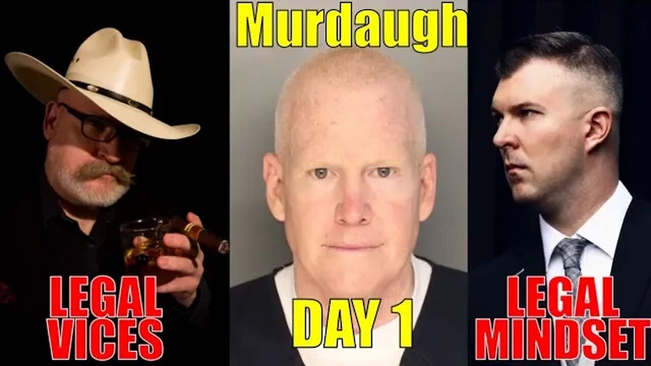 Day 1: SC V. ALEX MURDAUGH Family Murder Trial