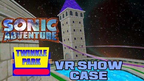 🥽👾🎮 Sonic Adventure - Twinkle Park VR Showcase - Oculus Quest 2 Gameplay 🎮👾🥽 😎Benjamillion