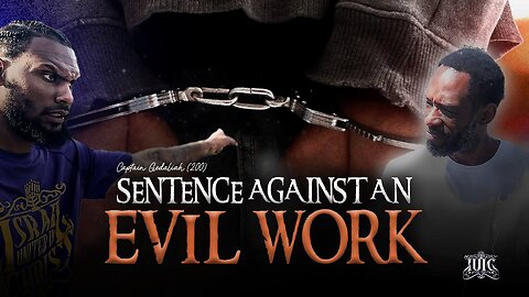 Sentence Against An Evil Work