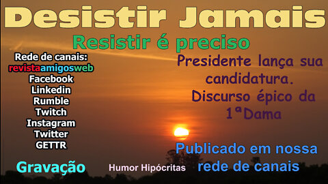 Desistir Jamais propgrama gravado 27/07