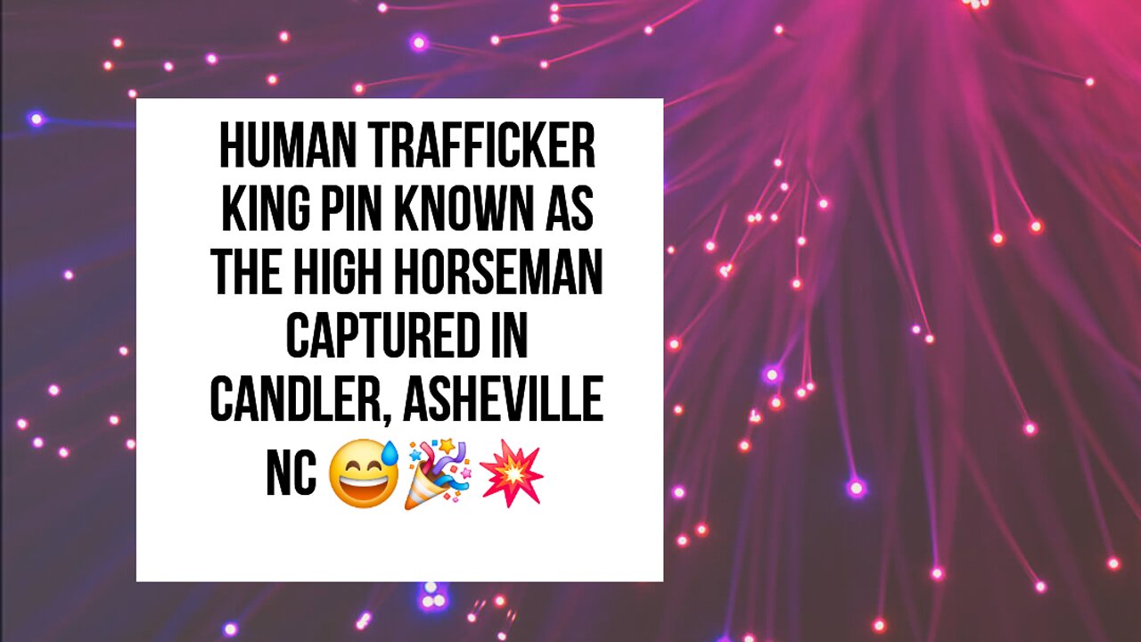 Human Trafficker King Pin "High Horseman" Captured in Asheville NC